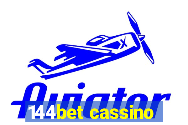 144bet cassino